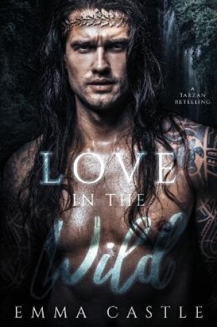 Cover of Love in the Wild