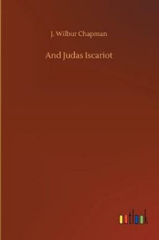 Cover of And Judas Iscariot