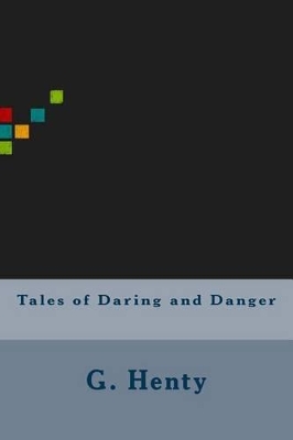 Book cover for Tales of Daring and Danger