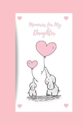 Book cover for Memories for My Daughter