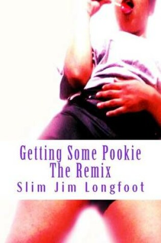 Cover of Getting Some Pookie