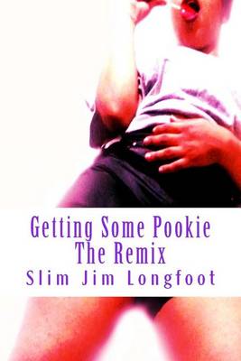 Book cover for Getting Some Pookie