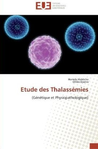 Cover of Etude des thalassemies