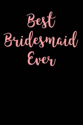 Book cover for Best Bridesmaid Ever