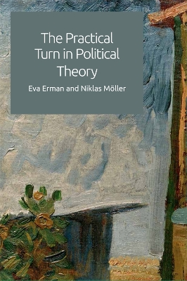 Book cover for The Practical Turn in Political Theory