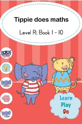 Cover of Tippie does maths (Level R Book 1-10)