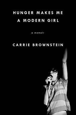 Book cover for Hunger Makes Me a Modern Girl