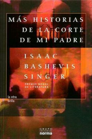Cover of Mas Historias de La Corte de Mi Padre