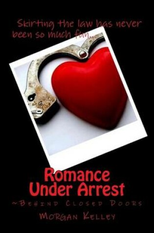 Cover of Romance Under Arrest