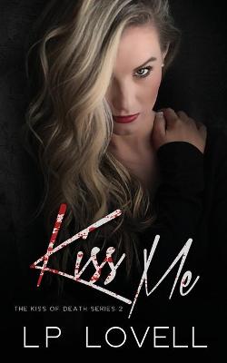 Book cover for Kiss Me