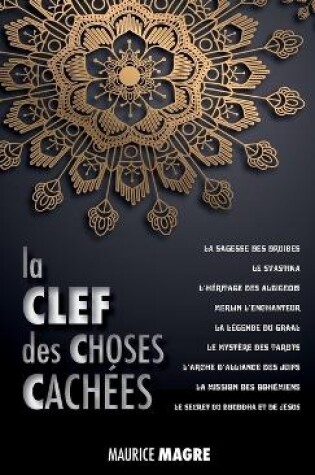 Cover of La Clef des Choses Cachees