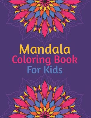 Book cover for Mandala Coloring Book For Kids