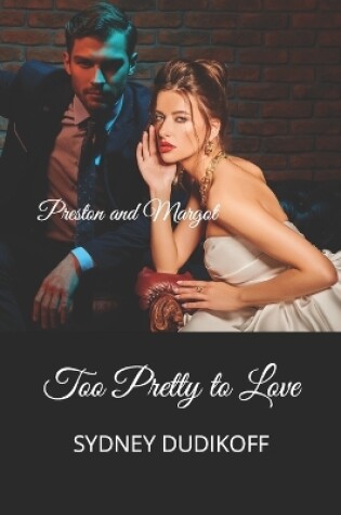 Cover of Too Pretty to Love