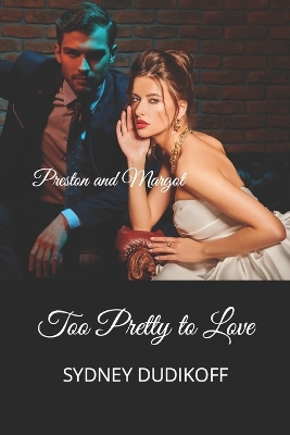 Book cover for Too Pretty to Love