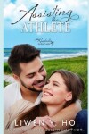 Book cover for Assisting the Athlete