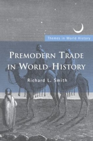 Cover of Premodern Trade in World History
