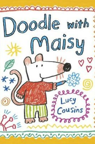 Cover of Doodle with Maisy