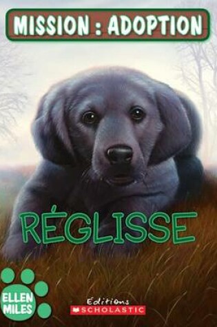 Cover of Reglisse