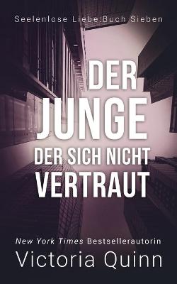 Book cover for Der Junge, der sich nicht vertraut