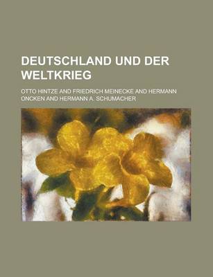 Book cover for Deutschland Und Der Weltkrieg