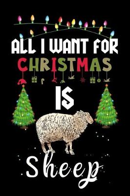Book cover for All I Want For Christmas Is Sheep