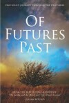 Book cover for Of Futures Past