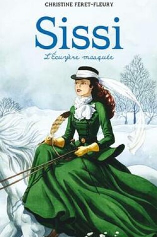 Cover of Sissi 3 - L'Ecuyere Masquee