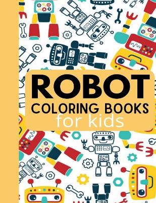 Book cover for Robot Coloring Book for kids