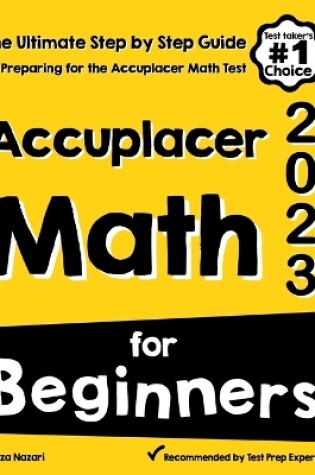 Cover of Accuplacer Math for Beginners