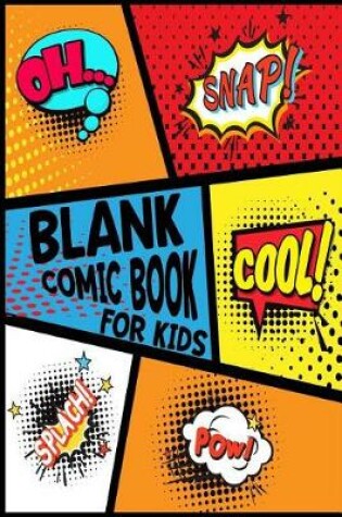 Cover of Blank Comic Book for Kids