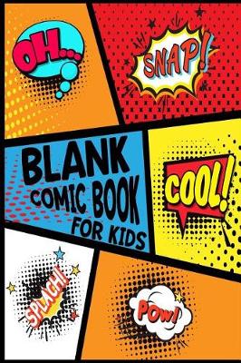 Book cover for Blank Comic Book for Kids