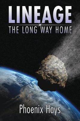 Cover of Lineage the Long Way Home