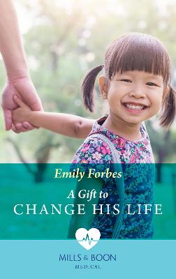 Book cover for A Gift To Change His Life