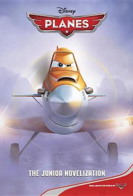 Cover of Disney Planes: The Junior Novelization