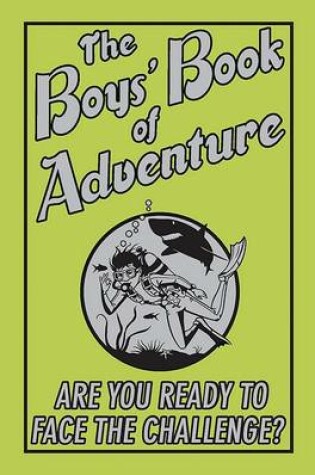Cover of The Boys' Book of Adventure