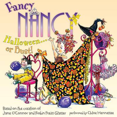 Book cover for Fancy Nancy: Halloween... or Bust!