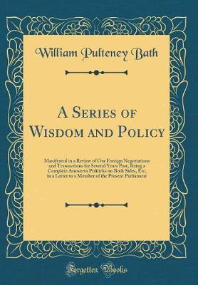 Book cover for A Series of Wisdom and Policy