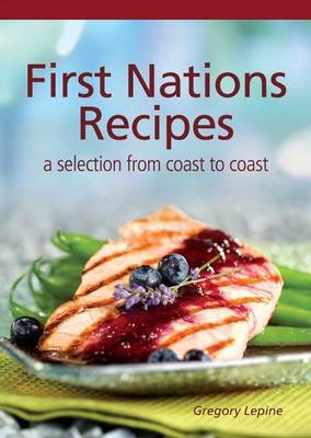 Book cover for First Nations Recipes