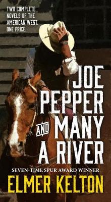 Book cover for Joe Pepper and Many a River