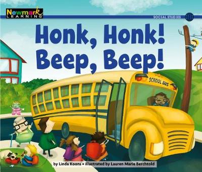 Book cover for Honk, Honk! Beep, Beep! Leveled Text (Lap Book)