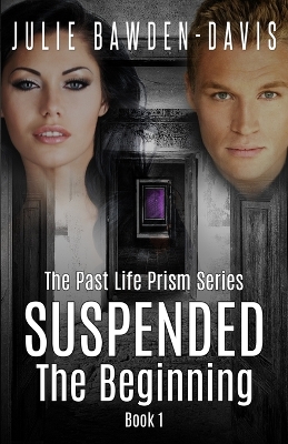 Book cover for Suspended - the Beginning