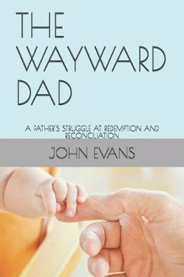 Cover of The Wayward Dad