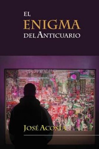 Cover of El enigma del anticuario