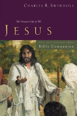 Book cover for Great Lives: Jesus Bible Companion