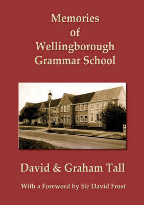 Book cover for Memories of Wellingborough Grammar School