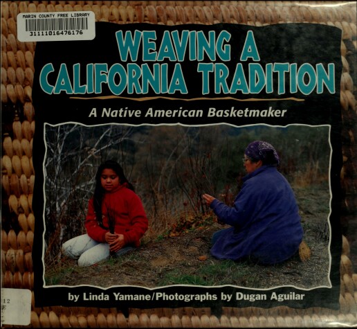 Cover of Weaving a California Tradition