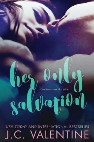 Cover of Her Only Salvation
