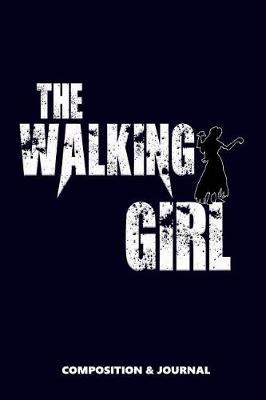 Book cover for The Walking Girl