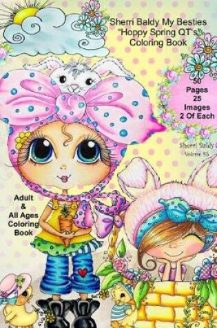 Cover of Sherri Baldy My-Besties Hoppy Spring QT's Coloring Book