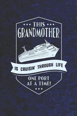 Book cover for This Grandmother Is Cruisin' Through Life